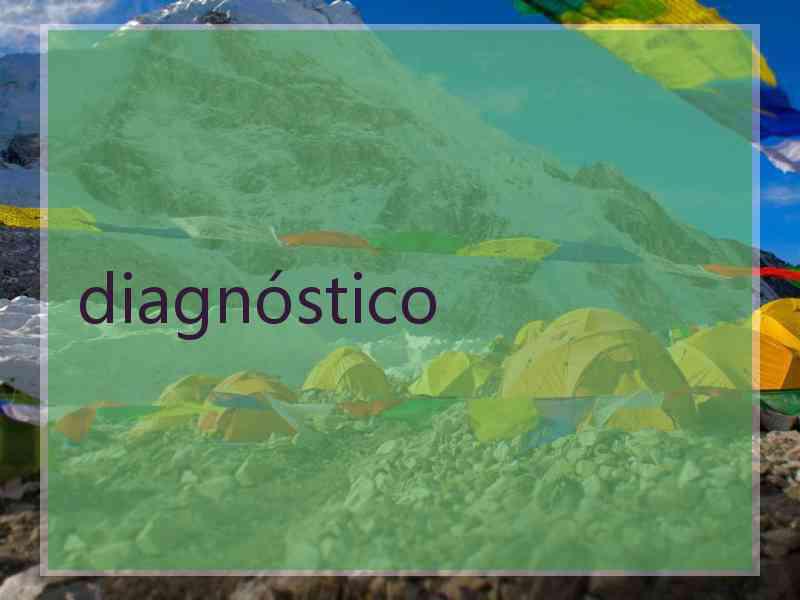 diagnóstico